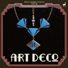 ART DECO｜decoupage bijoux 2018